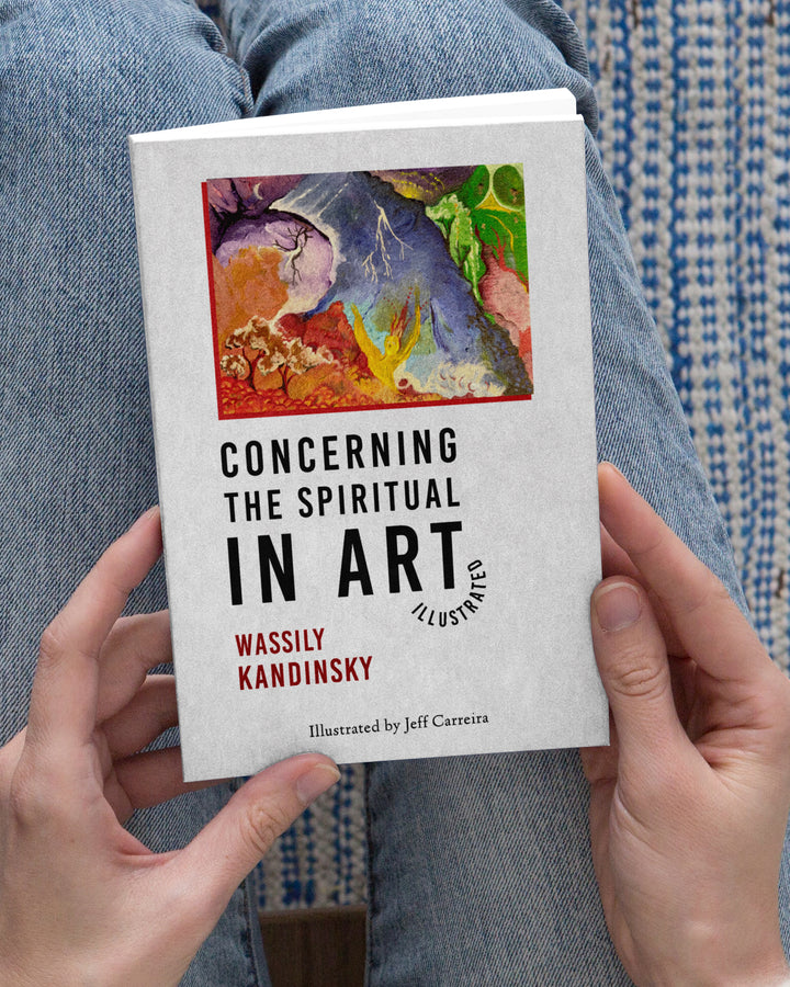 Concerning The Spiritual In Art (Illustrated)