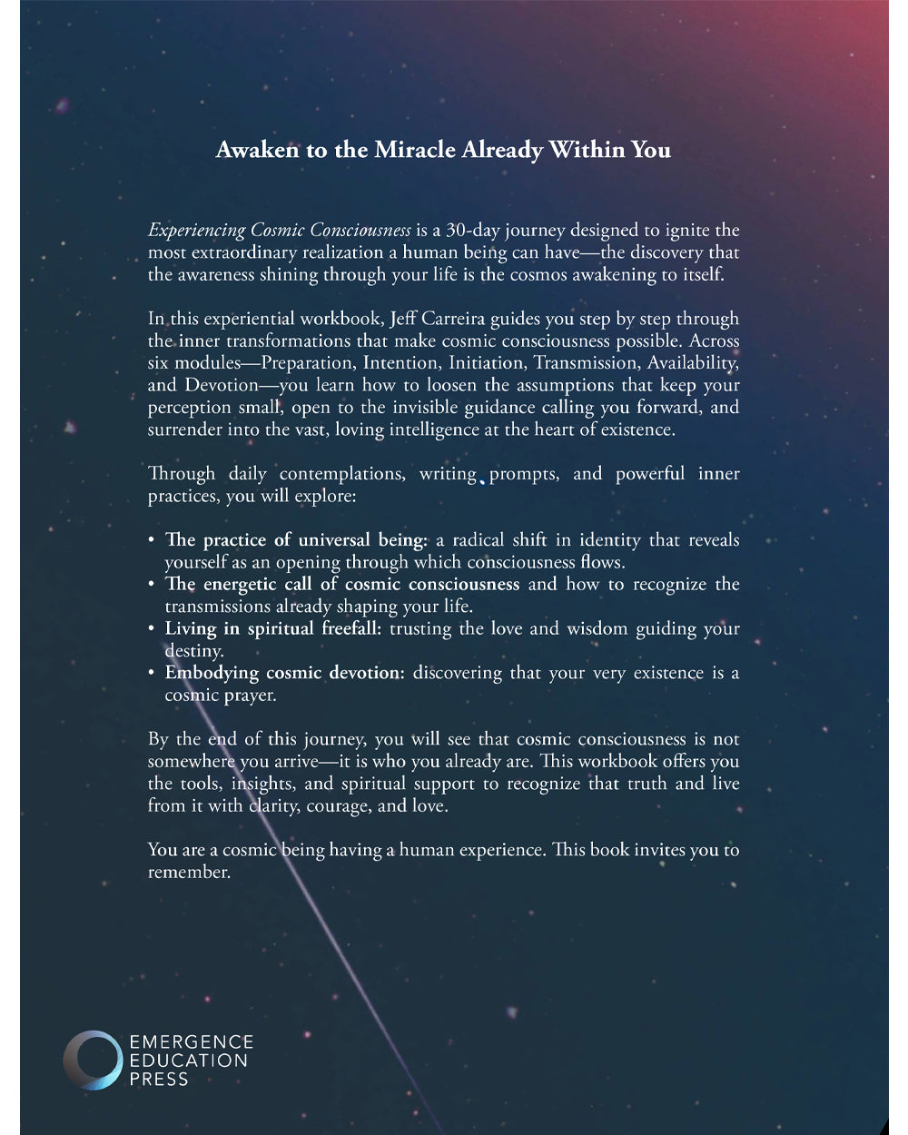 Experiencing Cosmic Consciousness: A Spiritual Breakthrough Workbook