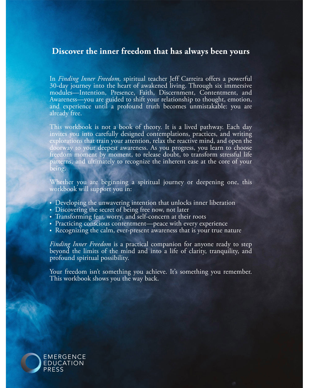 Finding Inner Freedom: A Spiritual Breakthrough Workbook