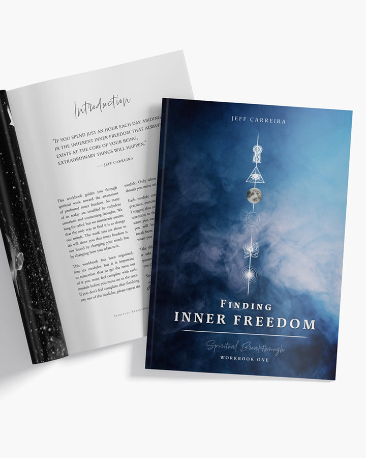 Finding Inner Freedom: A Spiritual Breakthrough Workbook