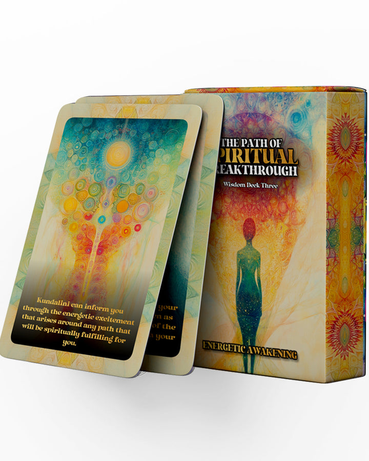 The Path of Spiritual Breakthrough Deck #3: Energetic Awakening