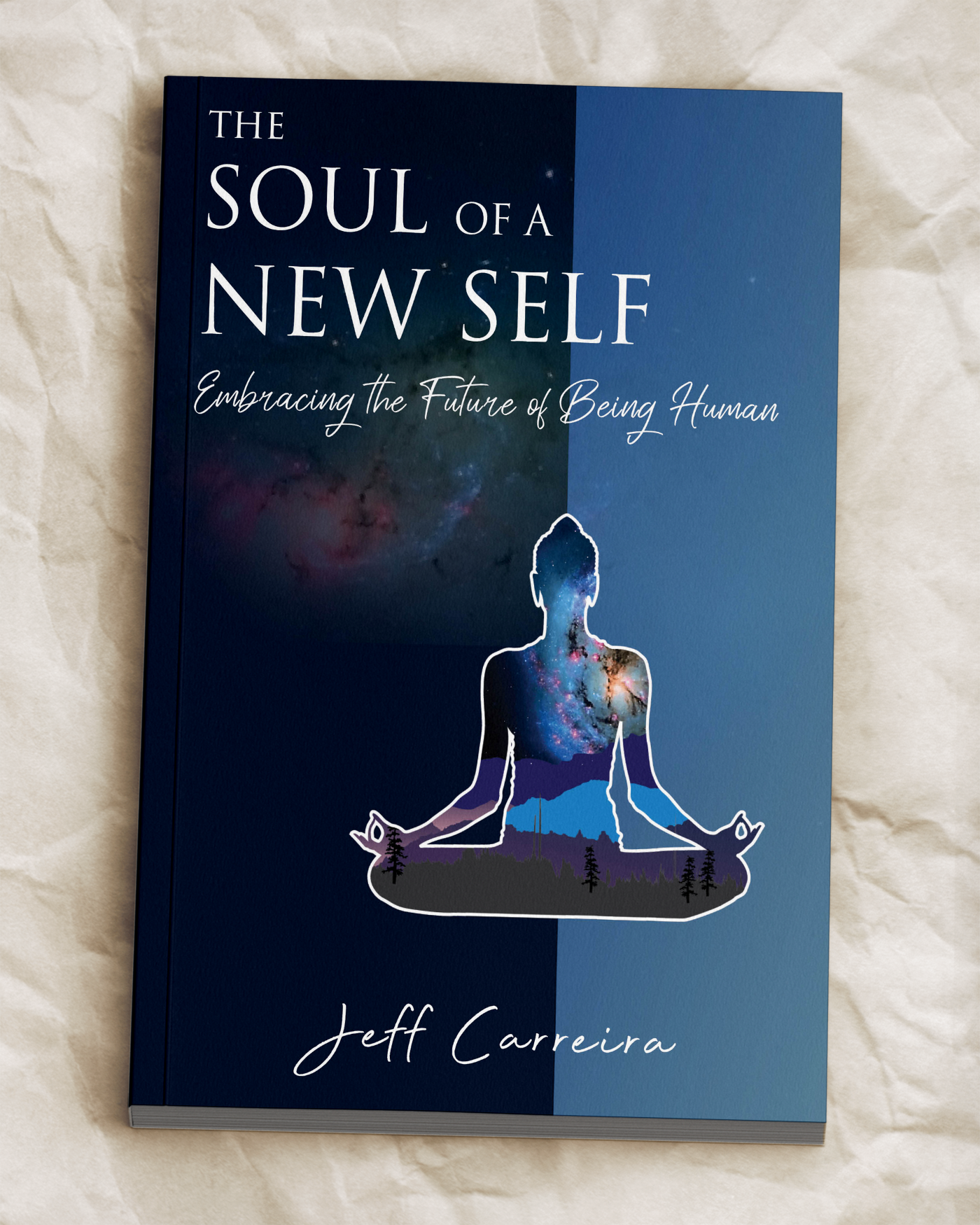 The Soul of a New Self: Embracing the Future of Being Human