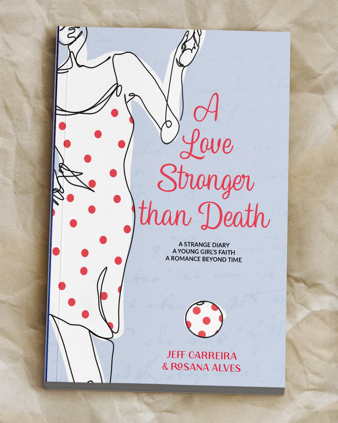 A Love Stronger Than Death: A Novel