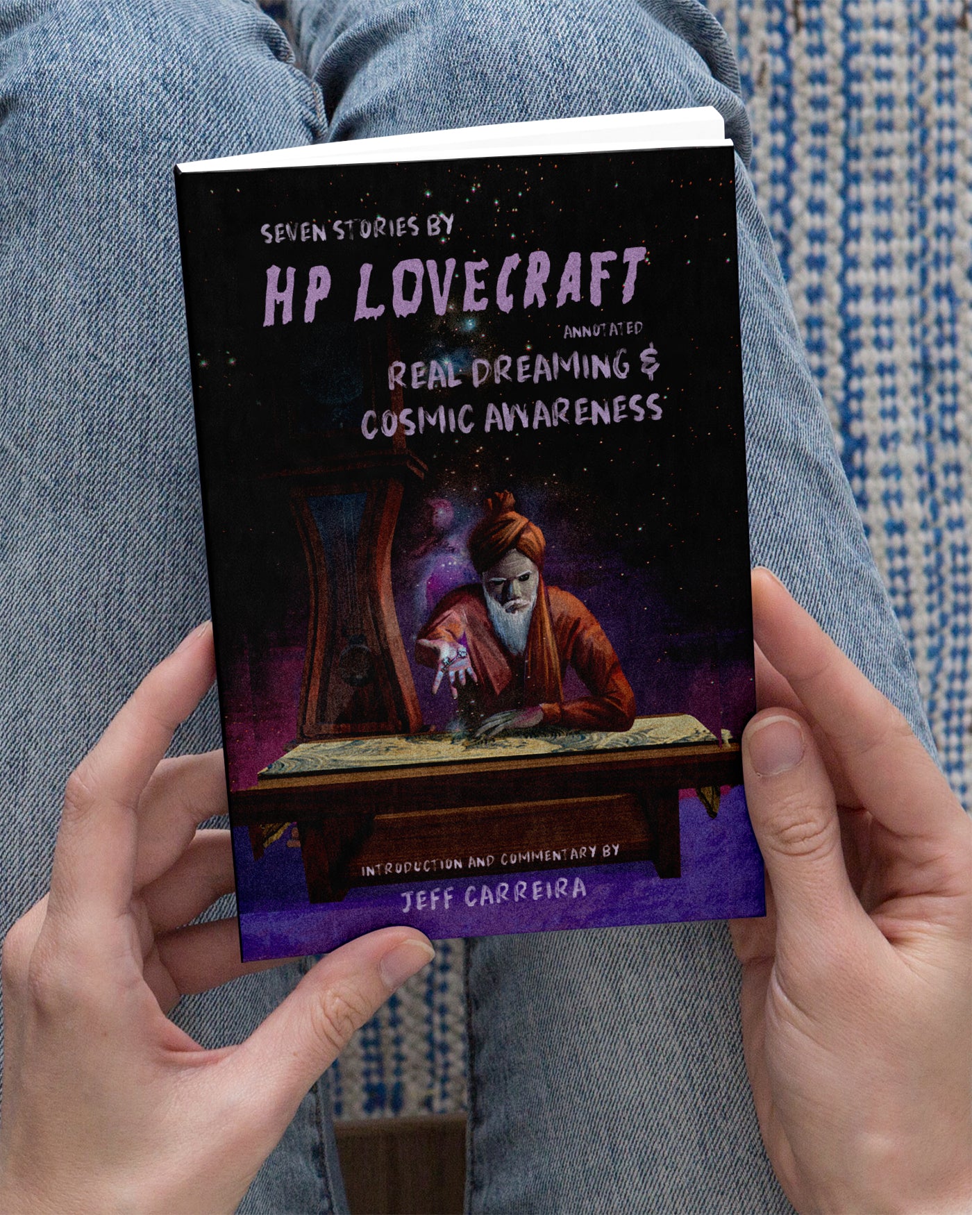 Seven Stories by H. P. Lovecraft (Annotated): Real Dreaming and Cosmic Awareness