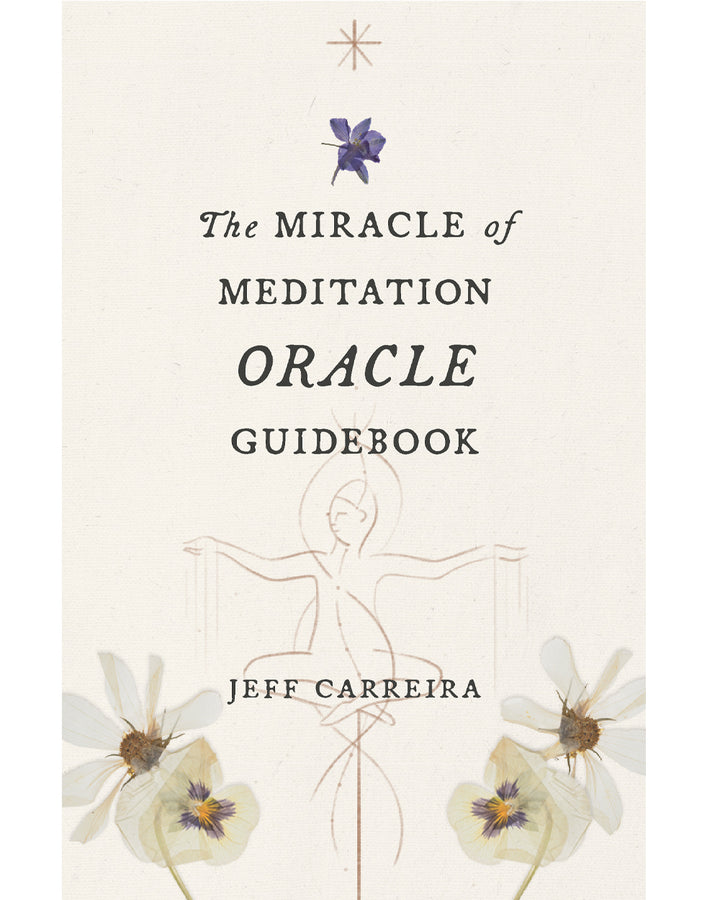 The Miracle of Meditation Oracle Guidebook