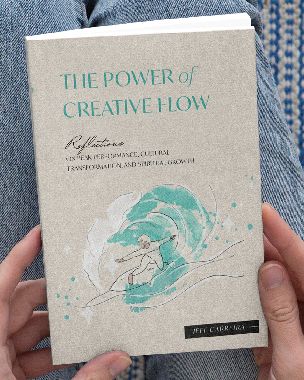 The Power of Creative Flow: Reflections on Peak Performance, Cultural Transformation, and Spiritual Growth