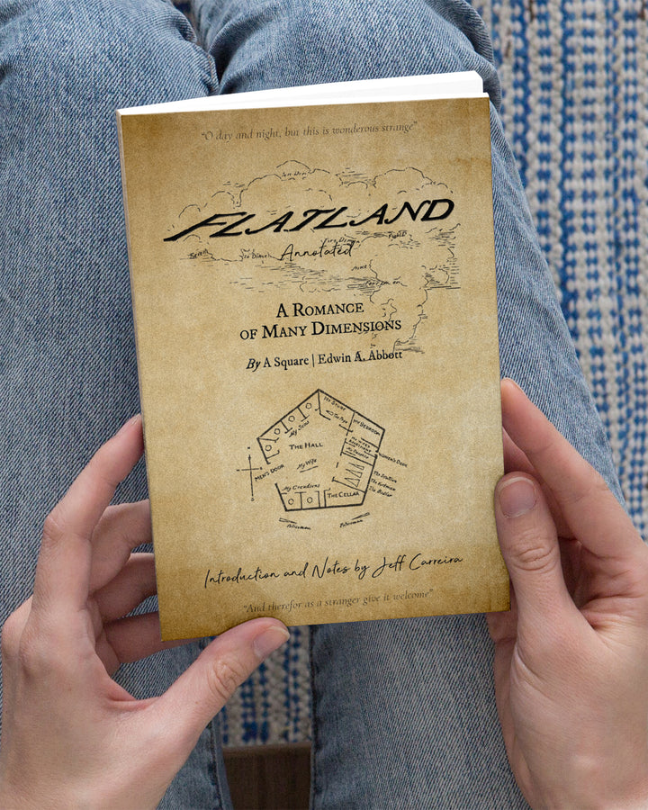 Flatland (Annotated): A Romance of Many Dimensions